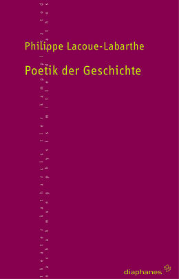 Paperback Poetik der Geschichte von Philippe Lacoue-Labarthe