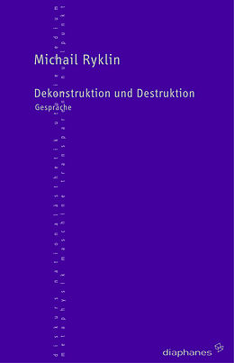 Paperback Dekonstruktion und Destruktion von Michail Ryklin