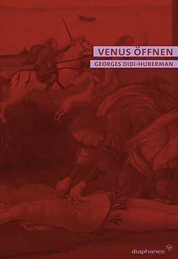 Paperback Venus öffnen von Georges Didi-Huberman
