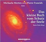 Audio CD (CD/SACD) Das kleine Buch vom Schutz der Seele (2 CDs) von Martin Fieber