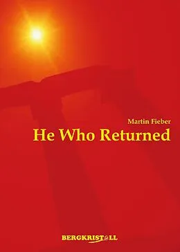 E-Book (epub) He Who Returned von Martin Fieber