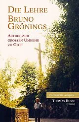 Fester Einband Die Lehre Bruno Grönings von Thomas Busse