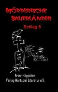 E-Book (epub) Mörderische Sauerländer -Schlag 5- von Frank W. Kallweit, Uta Baumeister, Ulrike Spieckermann