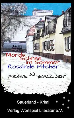 E-Book (epub) Mordsschnee im Sommer von Frank W. Kallweit