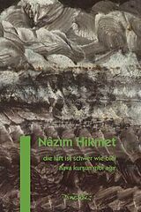 Fester Einband Die Luft ist schwer wie Blei von Nâzim Hikmet