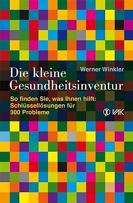 Kartonierter Einband Die kleine Gesundheitsinventur von Werner Winkler