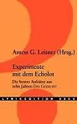 Kartonierter Einband Experimente mit dem Echolot von Anton G. Leitner