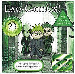 Kartonierter Einband Exo-Comics! von Tommy James Peters