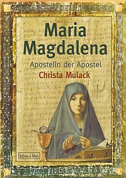 Kartonierter Einband Maria Magdalena von Christa Mulack