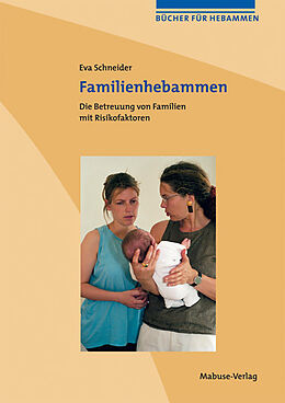 Paperback Familienhebammen von Eva Schneider