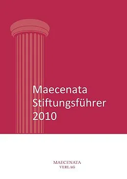E-Book (pdf) Maecenata Stiftungsführer 2010 von Thomas Ebermann, Henrik Neuke