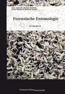 Kartonierter Einband Forensische Entomologie von Jens Amendt, Roman Krettek, Gerd Nießen