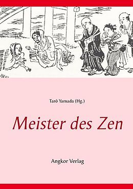 Kartonierter Einband Meister des Zen von Chao-chu Joshu, Muso Soseki, Zibo Zhenke