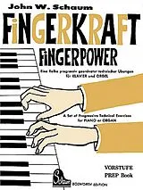 John Wesley Schaum Notenblätter Fingerkraft Vorstufe für Klavier/Orgel