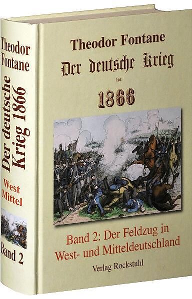 Der deutsche Krieg von 1866 / Der Feldzug in West- und Mitteldeutschland
