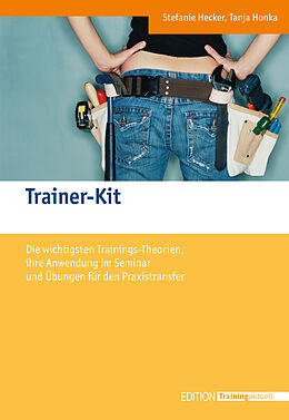 Kartonierter Einband Trainer-Kit von Stefanie Hecker, Tanja Honka
