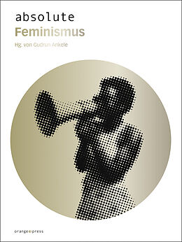 Paperback absolute Feminismus von 
