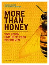 Kartonierter Einband More Than Honey von Markus Imhoof, Claus-Peter Lieckfeld