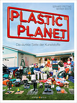 E-Book (epub) Plastic Planet von Gerhard Pretting, Werner Boote