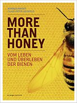 E-Book (epub) More Than Honey von Markus Imhoof, Claus-Peter Lieckfeld