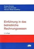 E-Book (pdf) Einführung in das betriebliche Rechnungswesen von Roland Dincher, Hans J Ehreiser, Heinrich Müller-Godeffroy