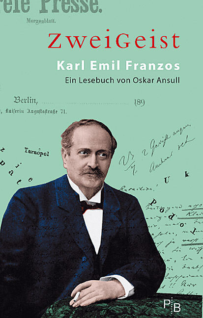 ZweiGeist - Karl Emil Franzos