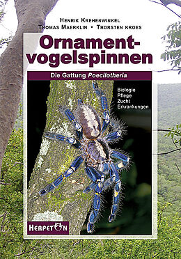 Fester Einband Ornamentvogelspinnen von Henrik Krehenwinkel, Thomas Märklin, Thorsten Kroes