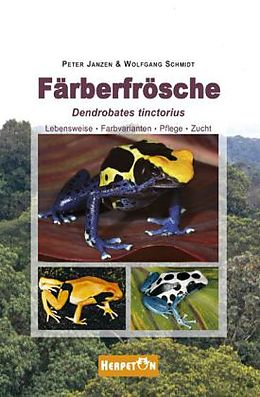 Fester Einband Färberfrösche von Peter Janzen, Wolfgang Schmidt