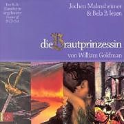Audio CD (CD/SACD) Die Brautprinzessin von William Goldman