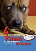 E-Book (epub) Stress bei Hunden von Clarissa von Reinhardt, Martina Scholz