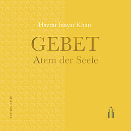 Fester Einband Gebet - Atem der Seele von Hazrat Inayat Khan