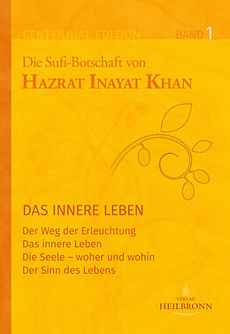 Fester Einband Gesamtausgabe Band 1: Das innere Leben von Hazrat Inayat Khan