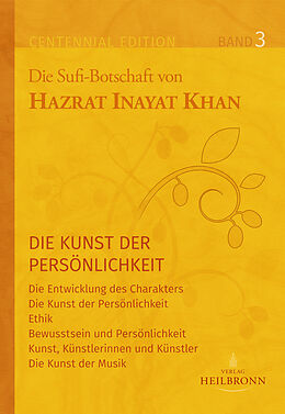 Fester Einband Gesamtausgabe Band 3: Die Kunst der Persönlichkeit von Hazrat Inayat Khan