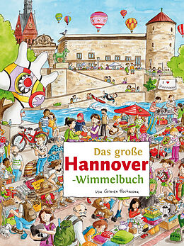 Pappband Das große HANNOVER-Wimmelbuch von Roland Siekmann