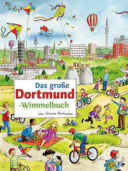 Pappband Das große DORTMUND-Wimmelbuch von Roland Siekmann