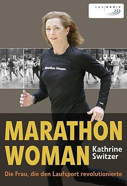 download marathon woman kathrine switzer download marathon woman kathrine switzer