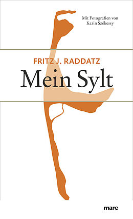 Fester Einband Mein Sylt von Fritz J Raddatz