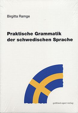 Kartonierter Einband Praktische Grammatik der schwedischen Sprache von Birgitta Ramge