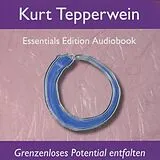 Audio CD (CD/SACD) Grenzenloses Potential entfalten von Kurt Tepperwein