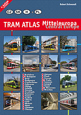 Kartonierter Einband Tram Atlas Mitteleuropa/Central Europe von Robert Schwandl