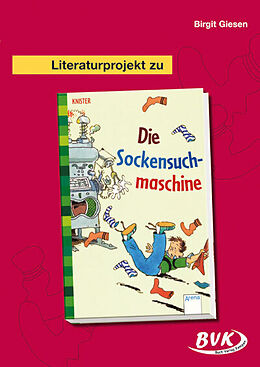 Geheftet Literaturprojekt zu Die Sockensuchmaschine von Birgit Giesen