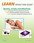 E-Book (epub) Learn while you sleep. Quickly, simply and effectively. von Tony Gaschler