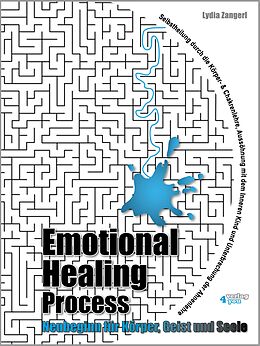 Kartonierter Einband Emotional Healing Process von Lydia Zangerl