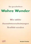 E-Book (epub) So geschehen wahre Wunder von Norbert Frenkle