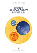 E-Book (pdf) Größer als das ganze Universum von Walter van Laack