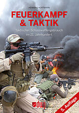 Kartonierter Einband Feuerkampf und Taktik 5. Auflage von Henning Hoffmann