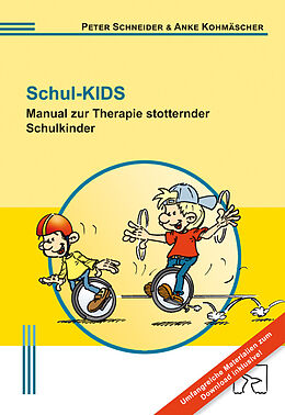 Kartonierter Einband Schul-KIDS von Peter Schneider, Anke Kohmäscher