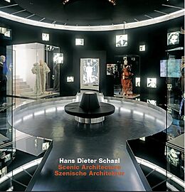 Fester Einband Hans Dieter Schaal. Scenic Architecture / Szenische Architektur von Hans Dieter Schaal, Frank R. Werner