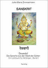 Kartonierter Einband Sanskrit - Devavani von Jutta M Zimmermann