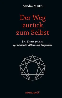 E-Book (epub) Der Weg zurück zum Selbst von Sandra Maitri